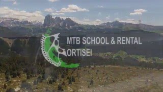 MTB School Ortisei StUlrich 2016 Val Gardena [upl. by Cheston721]