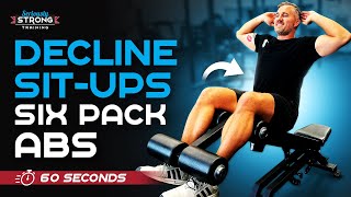 Build Six Pack Abs With Decline Sit Ups Advanced Technique [upl. by Abrams]