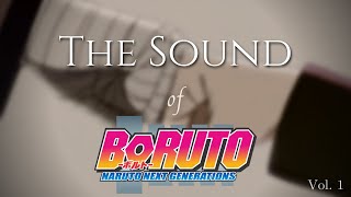 The Sound of Boruto  Volume 1 [upl. by Eneri]