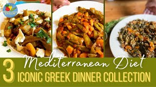 3 Iconic Greek Dinners Every Vegan and Vegetarian Should Know  Mediterranean Diet Golden Collection [upl. by Josh]