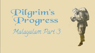 Pilgrims Progress  Malayalam Audio  Part 3  Zane media christianfaith jesus zanemedia [upl. by Vocaay]