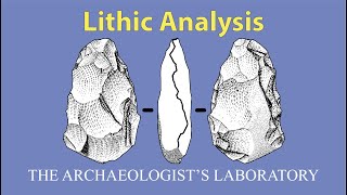 Lithic Analysis in Archaeology [upl. by Hephzipah]