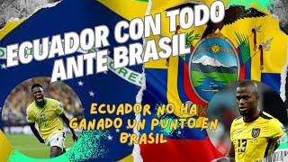 ONCE TITULAR DE ECUADOR VS BRASIL [upl. by Yenruogis]