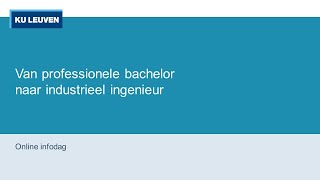 Van professionele bachelor naar industrieel ingenieur is schakelen iets voor mij [upl. by Elberfeld771]