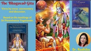 14 THE BHAGAVAD GITA  THE ATMAN IS BIRTHLESS CHANGELESS AND EVERLASTING [upl. by Fancy481]