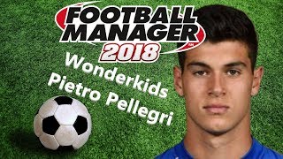 FM18  Wonderkids  Pietro Pellegri  Striker  Target Man  Best Top Youth In Football Manager 2018 [upl. by Adaliah]