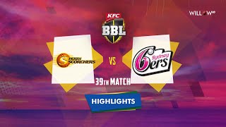 Highlights 39th Match Perth Scorchers vs Sydney Sixers  39th Match  PRS vs SYS [upl. by Snowman]