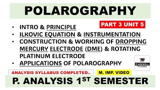 Polarography complete  Principle  Ilkovic equation  Part 3 U5  Pharmaceutical Analysis 1st sem [upl. by Jabon]