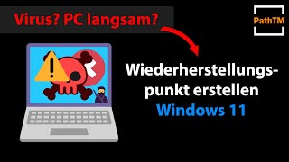 Wiederherstellungspunkt erstellen und Windows 11 zurücksetzen  PathTM [upl. by Lrak151]