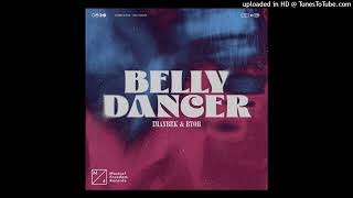 Imanbek amp Byor  Belly Dancer Remix By DJ Nelson [upl. by Alsi]