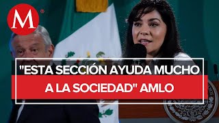 AMLO apoya sección de Elizabeth García Vilchis quotsu labor no les gusta a los mentirososquot [upl. by Ahcsim]