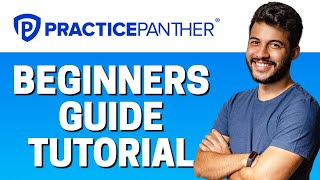 How to Use PracticePanther  Beginners Guide 2022 [upl. by Ticon907]