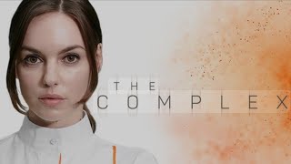 THE COMPLEX A INTERACTIVE MOVIE The new era of sickness [upl. by Ynomrah995]