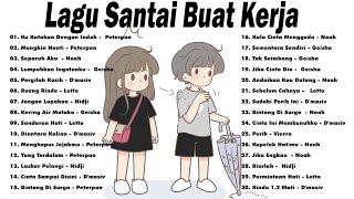 Lagu Santai Buat Kerja  Lagu Pop Hits Indonesia Tahun 2000an Mungkin NantiKu Katakan Dengan Indah [upl. by Aissatsan354]