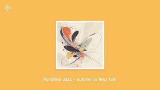 🎻 No Copyright Jazz Background Music  quotAutumn In New Yorkquot [upl. by Nyer983]