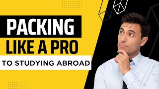 Expert Tips for International Students Packing [upl. by Anayi]