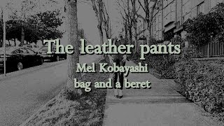 The Leather Pants by Mel Kobayashi [upl. by Rotman]