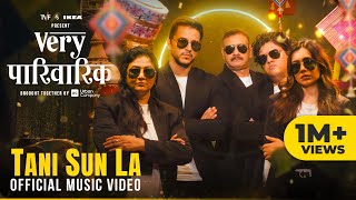 Very Parivarik  Tani Sun La  Official Music Video Vaibhav Bundhoo feat VS42 amp Bhaujis of Banaras [upl. by Aihsetal]