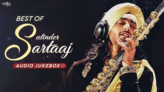 Satinder Sartaj Songs  Best Of Satinder Sartaj  Satinder Sartaaj New Songs 2021  Satinder Sartaj [upl. by Ahselyt]