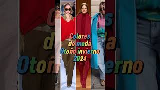 Colores de moda otoño invierno 2024 [upl. by Galer]