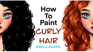 How to paint Curly HairStep by Step Skillshare Class Intro [upl. by Sldney]