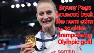 Bryony Page bounced back like none other to claim trampolining Olympic gold [upl. by Carnes121]