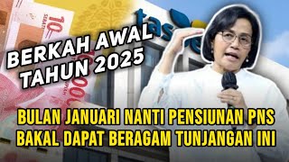 Bulan Januari Nanti Pensiunan PNS Bakal Dapat Beragam Tunjangan Ini [upl. by Ginni595]