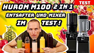 Hurom Test M100 Slow Juicer  Hochleistungsmixer  Entsafter  Standmixer in einem Gerät [upl. by Nnaeus669]