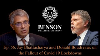 Jay Bhattacharya and Donald Boudreaux on the Fallout of Covid 19 Lockdowns [upl. by Concettina]