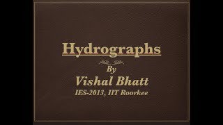 Hydrographs 2  Hydrology  GATE  Civil Engineering  Vishal Sir  ERP [upl. by Accebber758]