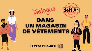 Dialogue dans un magasin de vêtements Niveau A1 de FLE  Préparation au DELF A1😍English subtitles [upl. by Yenhoj389]