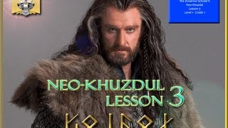 Free Dwarvish Lessons  Neo Khuzdul Lesson 3 [upl. by Anaul931]