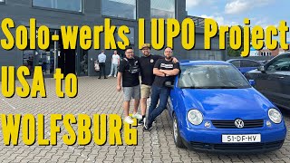 Another USA Build  Solowerks Vw Lupo project for USA to Wolfsburg  Porsche teledails Ap coilovers [upl. by Dickenson680]