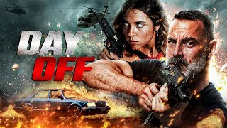 Day Off  Action Movie  Worldwide Premiere 2024  Full Action Movie  Free Movie [upl. by Glass]