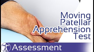 Moving Patellar Apprehension Test  Patellar Instability [upl. by Danby452]