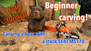 Want to carve a bear  Have a stock Stihl MS 170  Beginner chainsaw carving tutorial First carving [upl. by Pals]