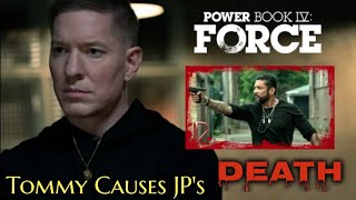 Power Book 4 Force New Season 3  Tommy causes JPs Death 😮 [upl. by Ybbor]