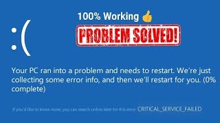 Critical Service Failed Windows 10 81 Fixed  Windows Error Problem Solved  20192020 [upl. by Melody]