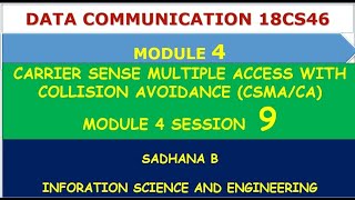 VTU DC 18CS46 M 4 L 9CARRIER SENSE MULTIPLE ACCESS WITH COLLISION AVOIDANCE CSMACA [upl. by Kynthia]