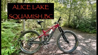 MOUNTAIN BIKING  ALICE LAKE SQUAMISH BC [upl. by Annerb324]