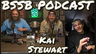 Kai Stewart  BSSB Podcast [upl. by Jamieson570]