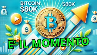 Bitcoin tocca gli 80000 🚀  La Bull Run è solo allinizio 🔥 [upl. by Zerlina]