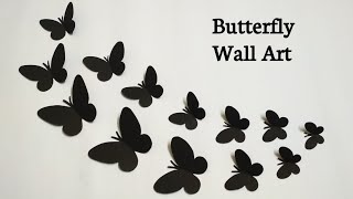 How To Make Paper Butterfly  Paper Butterfly Wall Art  Butterfly Wall Decoration Ideas [upl. by Nickolas261]