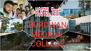 HOSTEL TOUR  Burdwan Medical College  MBBS [upl. by Cohligan]