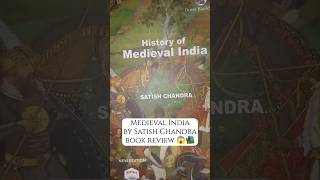 History of Medieval India by Satish Chandra Book review upscbooks upsc upscbooklist apscbooks [upl. by Aicemed]