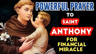 💙Prayer to Saint Anthony for Financial Miracle in the Family [upl. by Iarahs]