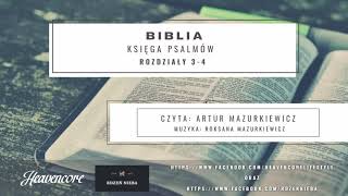 Projekt Biblia  quotKsięga Psalmówquot Rozdział 34 [upl. by Anirtap]