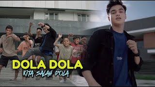 DOLA DOLA KITA SALAH DOLA Lirik Kita salah dola [upl. by Benedicto576]