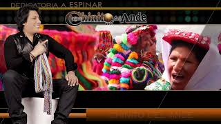 Chinito Del Ande  Dedicatoria A Espinar Primicia 2019 [upl. by Itnahs]