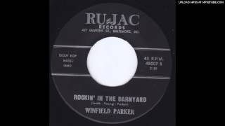 Winfield Parker  Rockin In The Barnyard RampB northern soul [upl. by Ajssatan]